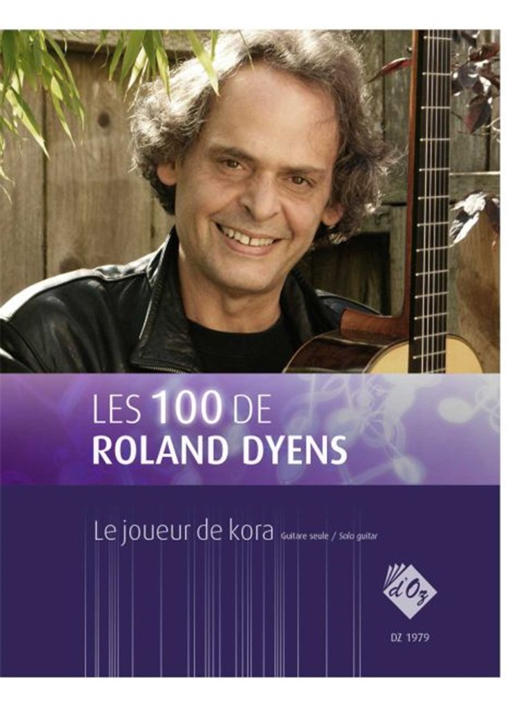 Les 100 de Roland Dyens - Le joueur de kora